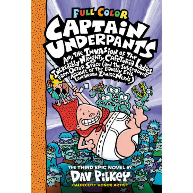 SCHOLASTIC INC. CAPTAIN UNDERPANTS VOL 03 HC INVASION OF THE INCREDIBLY NAUGHTY (COLOR)