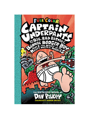 SCHOLASTIC INC. CAPTAIN UNDERPANTS VOL 06 HC BIG, BAD BATTLE OF THE BIONIC BOOGER, 1 (COLOR)