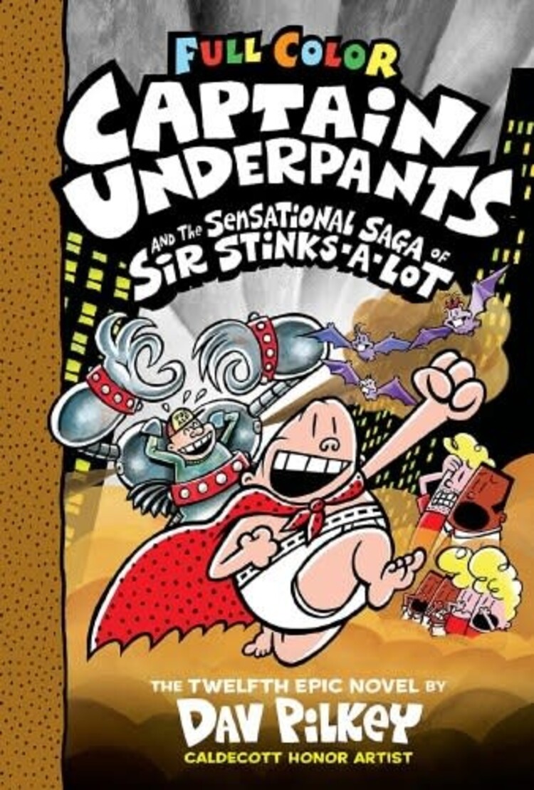 SCHOLASTIC INC. CAPTAIN UNDERPANTS VOL 12 HC SENSATIONAL SAGA OF SIR STINKS ALOT (COLOR)