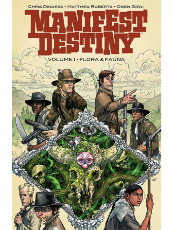 IMAGE COMICS MANIFEST DESTINY TP VOL 01