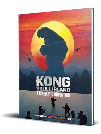EVERYDAY HEROES RPG: KING SKULL ISLAND CINEMATIC ADVENTURE