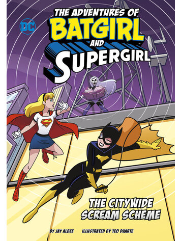 STONE ARCH BOOKS ADV OF BATGIRL & SUPERGIRL SC CITYWIDE SCREAM SCHEME