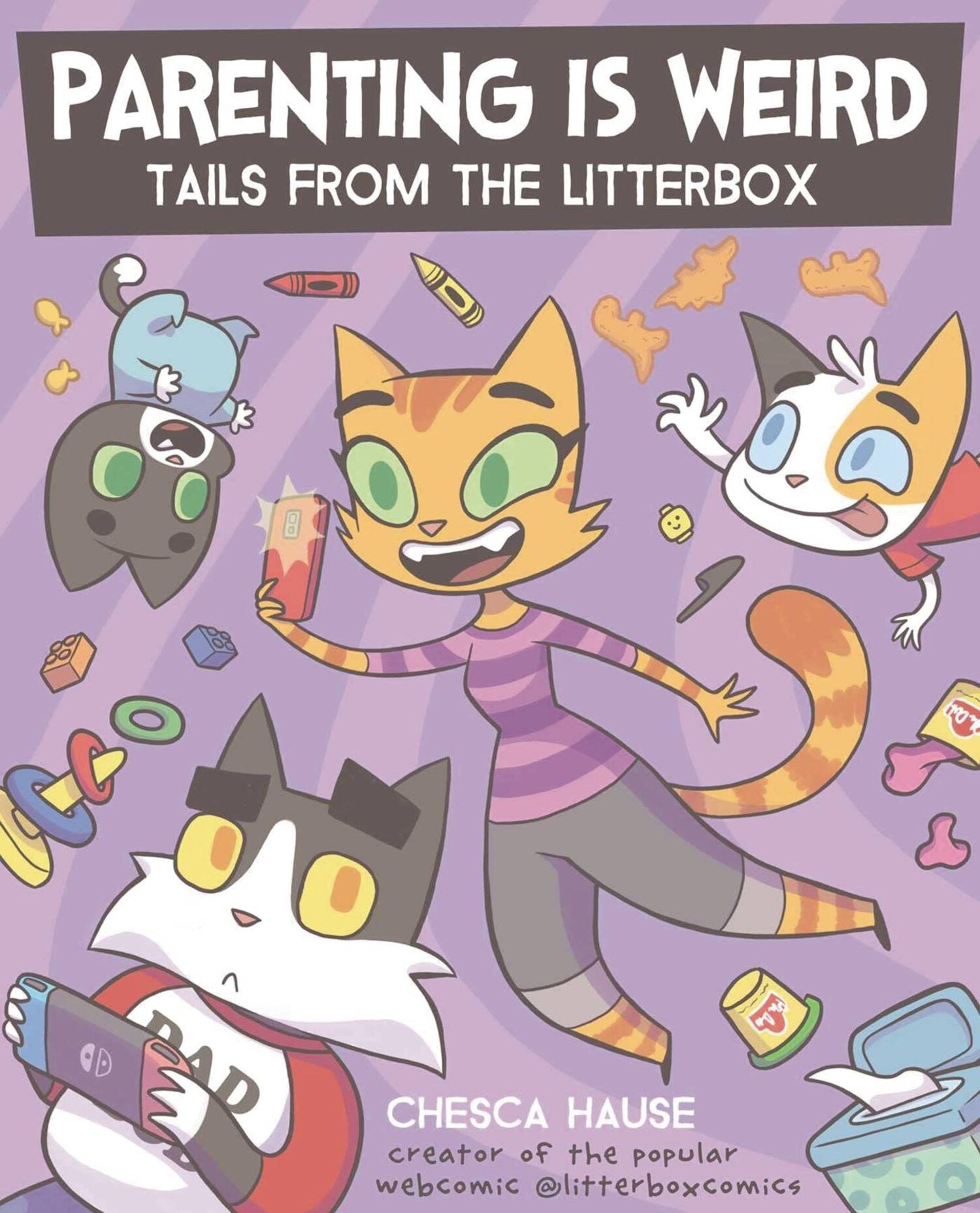 PARENTING IS WEIRD TAILS FROM THE LITTERBOX BOOK Illusive Comics