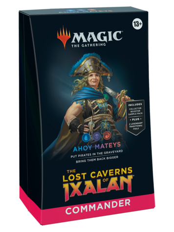 MTG LOST CAVERNS OF IXALAN COMMANDER DECK - AHOY MATEYS