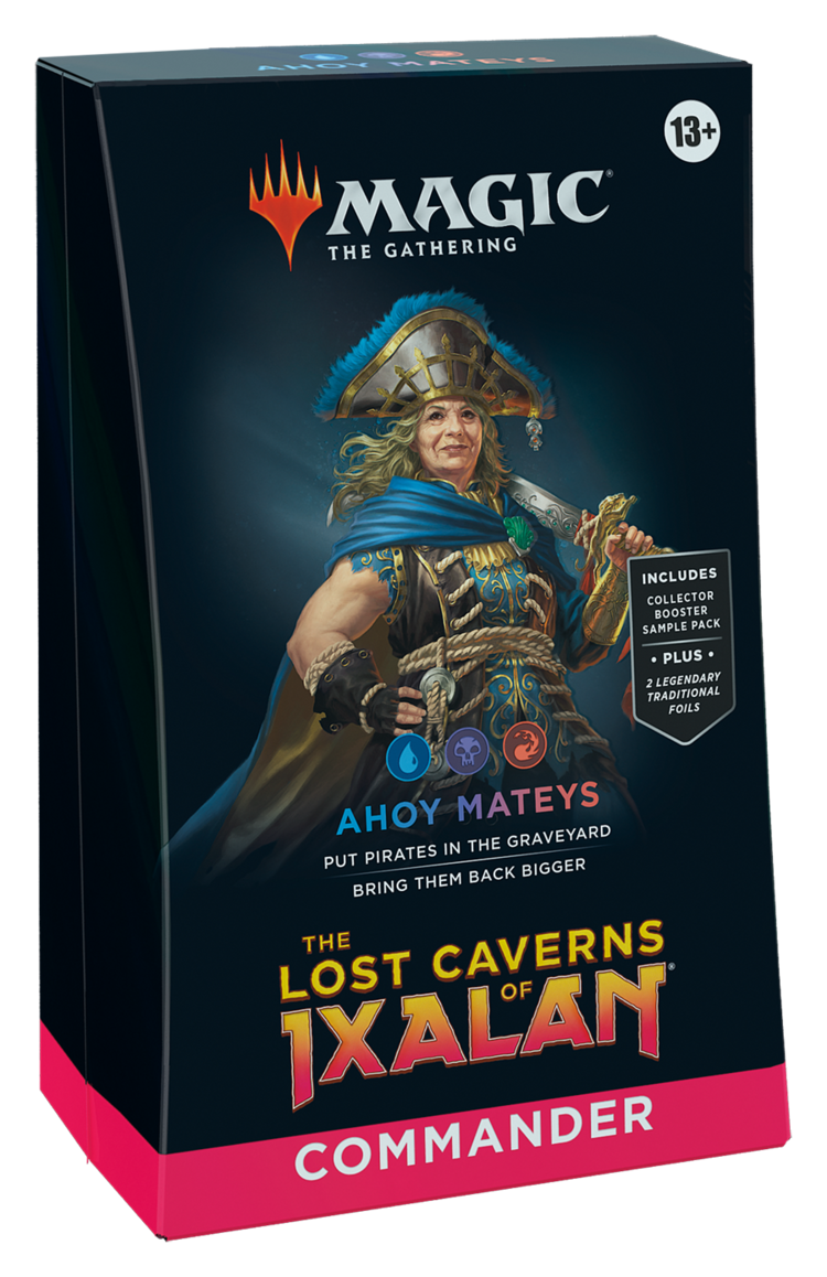 MTG LOST CAVERNS OF IXALAN COMMANDER DECK - AHOY MATEYS