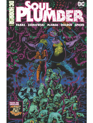 DC COMICS DC HORROR PRESENTS SOUL PLUMBER TP