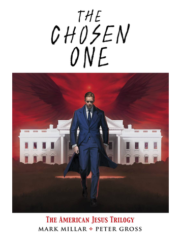 IMAGE COMICS CHOSEN ONE TP THE AMERICAN JESUS TRILOGY