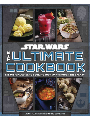 INSIGHT EDITIONS STAR WARS ULTIMATE COOKBOOK HC
