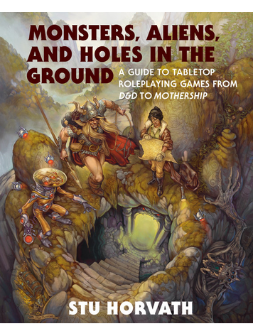 MONSTERS, ALIENS, & HOLES IN THE GROUND HC