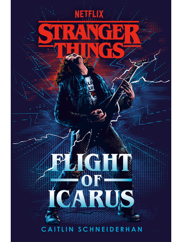 PENGUIN RANDOM HOUSE STRANGER THINGS FLIGHT OF ICARUS HC NOVEL