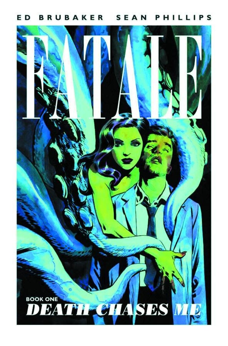 IMAGE COMICS FATALE TP VOL 01 DEATH CHASES ME