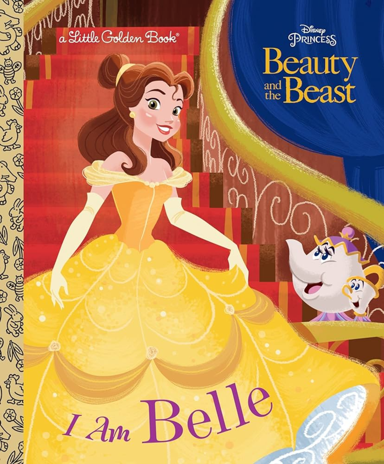 GOLDEN BOOKS I AM BELLE (DISNEY BEAUTY AND THE BEAST) LITTLE GOLDEN BOOK