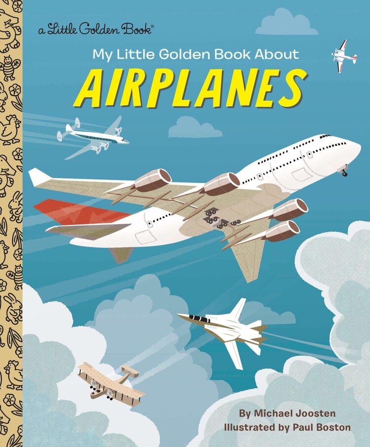 GOLDEN BOOKS MY LITTLE GOLDEN BOOK ABOUT AIRPLANES
