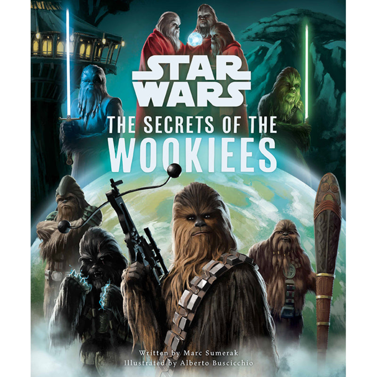 INSIGHT EDITIONS STAR WARS SECRETS OF THE WOOKIEES HC