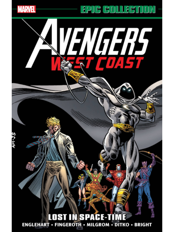 MARVEL COMICS AVENGERS WEST COAST EPIC COLLECTION TP VOL 02 LOST IN SPACE-TIME [NEW PRINTING]