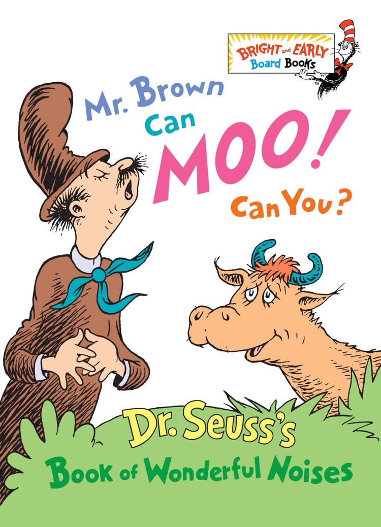 PENGUIN RANDOM HOUSE MR. BROWN CAN MOO! CAN YOU? BOARD BOOK (DR SEUSS)