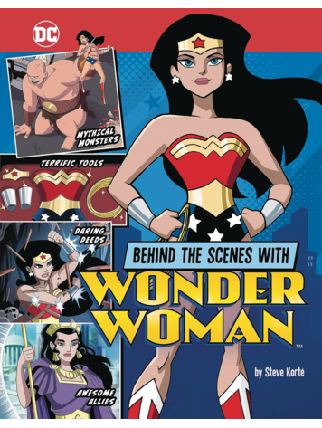 STONE ARCH BOOKS BEHIND THE SCENES WITH WONDER WOMAN SC