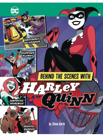 STONE ARCH BOOKS BEHIND THE SCENES WITH HARLEY QUINN SC