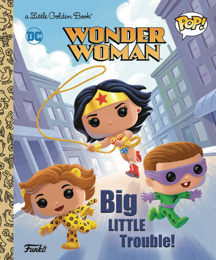 GOLDEN BOOKS FUNKO POP WONDER WOMAN BIG LITTLE TROUBLE LITTLE GOLDEN BOOK