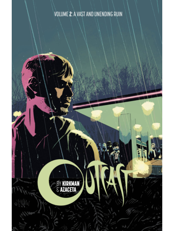 IMAGE COMICS OUTCAST BY KIRKMAN & AZACETA TP VOL 02