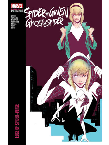MARVEL COMICS SPIDER-GWEN GHOST-SPIDER MODERN ERA EPIC COLLECTION TP VOL 01