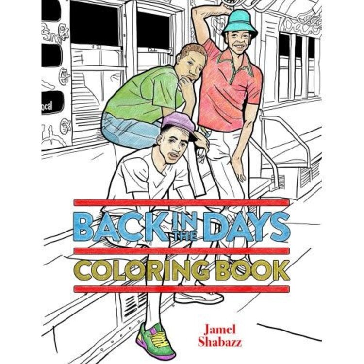 BACK IN THE DAYS COLORING BOOK