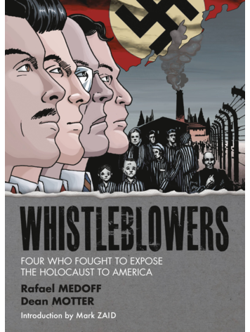DARK HORSE COMICS WHISTLEBLOWERS TP FOUR WHO FOUGHT TO EXPOSE THE HOLOCAUST TO AMERICA