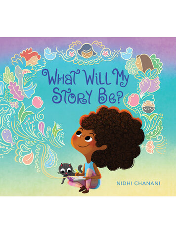 PENGUIN RANDOM HOUSE WHAT WILL MY STORY BE?