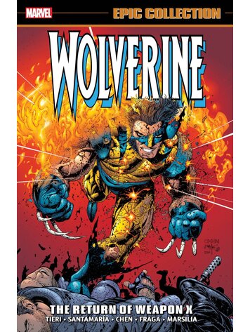 MARVEL COMICS WOLVERINE EPIC COLLECTION TP VOL 14 THE RETURN OF WEAPON X