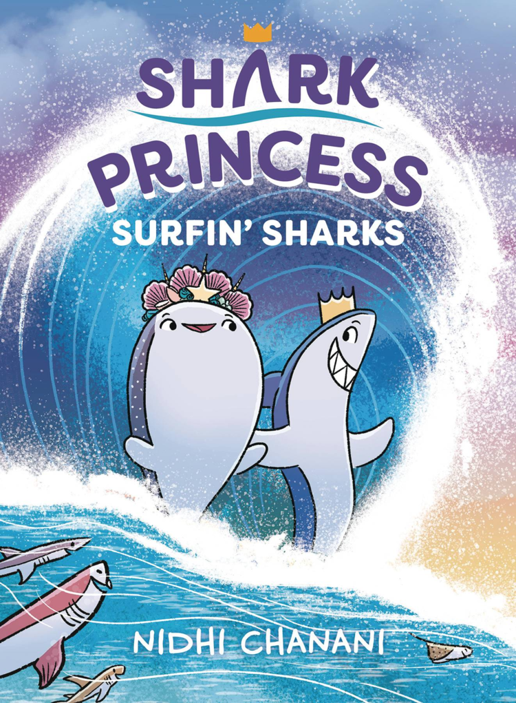 PENGUIN RANDOM HOUSE SHARK PRINCESS HC GN VOL 03 SURFIN' SHARKS