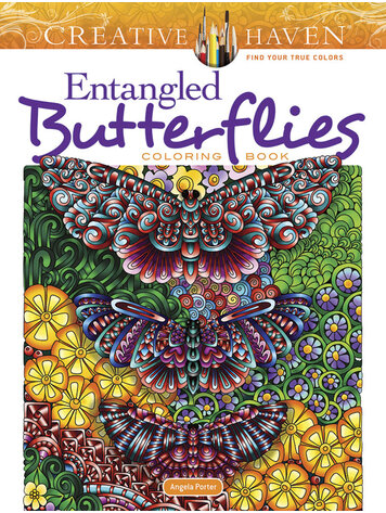 DOVER PUBLICATIONS CREATIVE HAVEN ENTANGLED BUTTERFLIES COLORING BOOK
