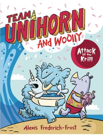 HARPER COLLINS PUBLISHERS TEAM UNIHORN & WOOLLY GN VOL 01 ATTACK OF KRILL