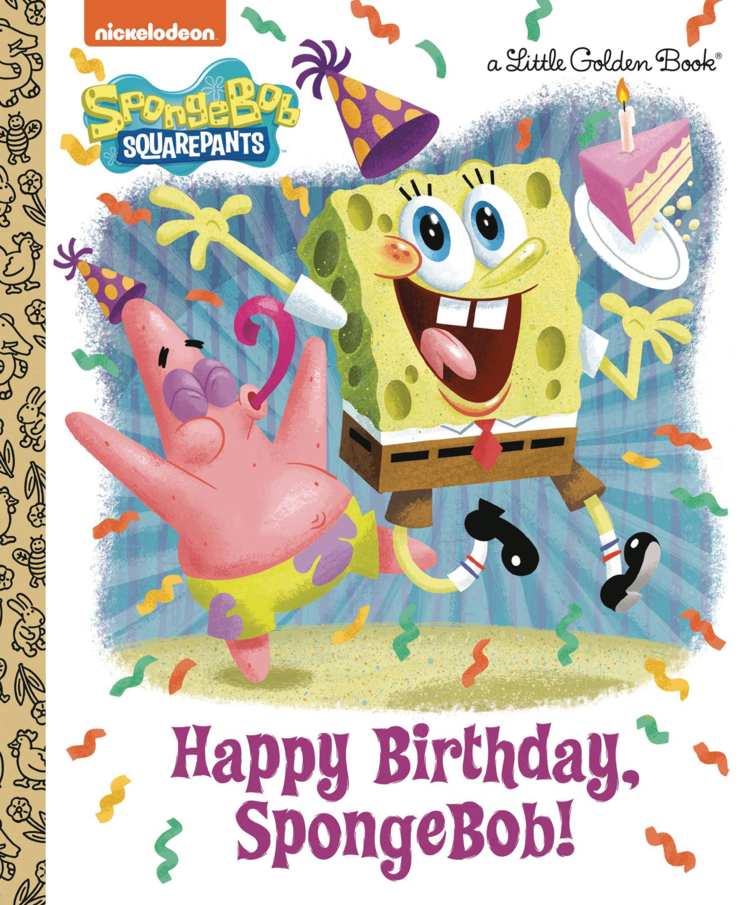 GOLDEN BOOKS SPONGEBOB SQUAREPANTS HAPPY BIRTHDAY, SPONGBOB! LITTLE GOLDEN BOOK