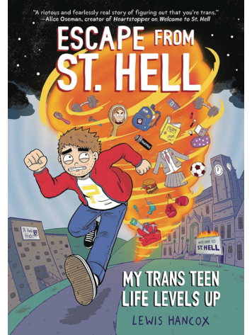 GRAPHIX ESCAPE FROM ST HELL MY TRANS TEEN LEVELS UP GN