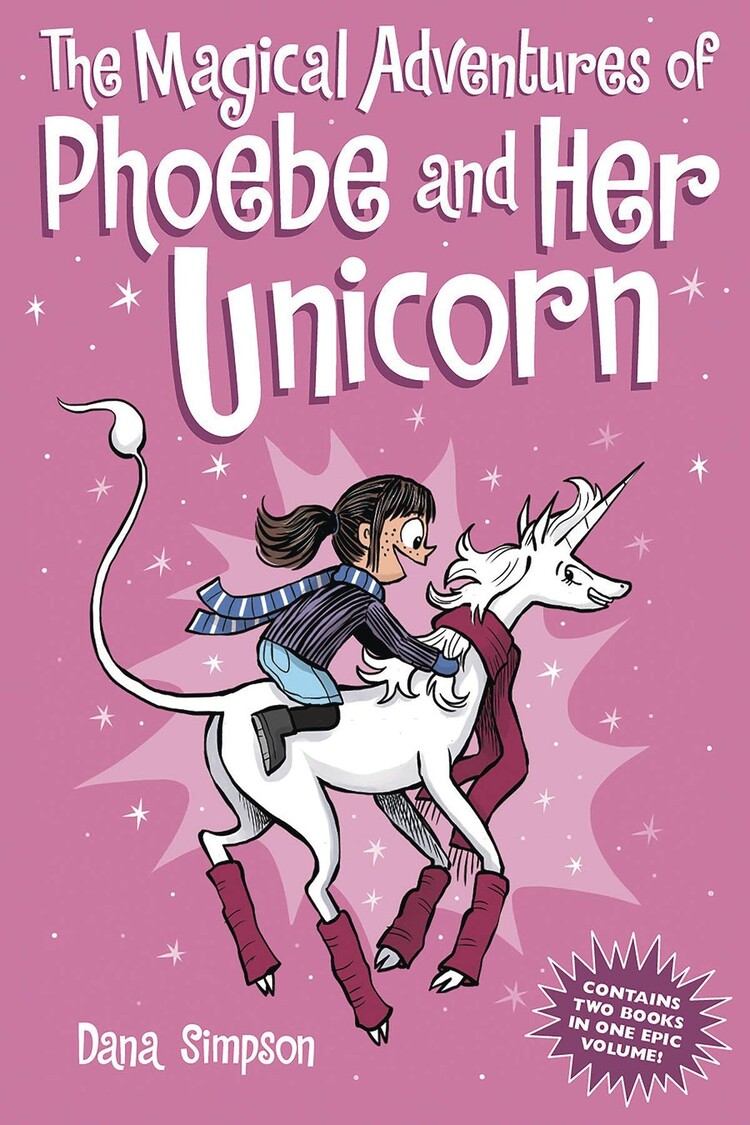 THE MAGICAL ADVENTURES OF PHOEBE & HER UNICORN
