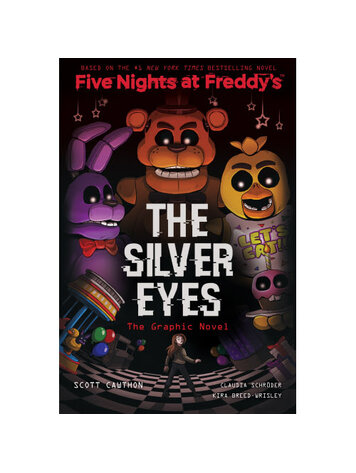SCHOLASTIC INC. FIVE NIGHTS AT FREDDYS VOL 01 SILVER EYES