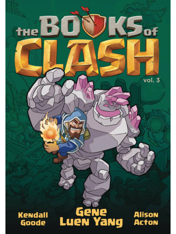 FIRST SECOND BOOKS BOOKS OF CLASH GN VOL 03 LEGENDS OF LEGENDARIOUS ACHIEVERY