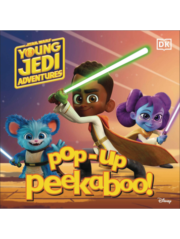DK PUBLISHING CO STAR WARS YOUNG JEDI ADVENTURES POP-UP PEEKABOO! DK PUBLISHING CO STAR WARS YOUNG JEDI ADVENTURES POP-UP PEEKABOO!