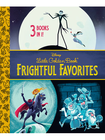 GOLDEN BOOKS DISNEY FRIGHTFUL FAVORITES LITTLE GOLDEN BOOK