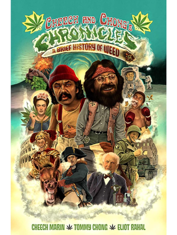 Z2 COMICS CHEECH AND CHONGS CHRONICLES A BRIEF HISTORY OF WEED HC Z2 COMICS CHEECH AND CHONGS CHRONICLES A BRIEF HISTORY OF WEED HC