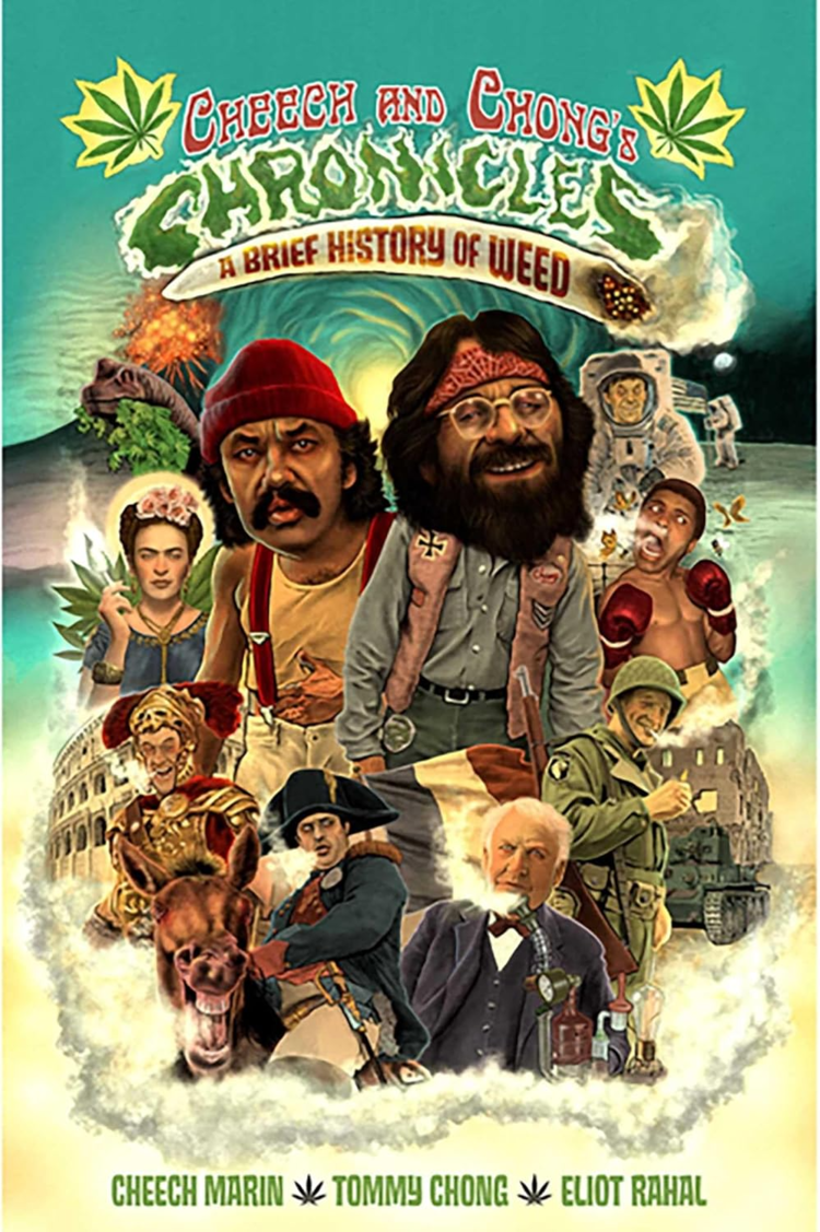 Z2 COMICS CHEECH AND CHONGS CHRONICLES A BRIEF HISTORY OF WEED HC