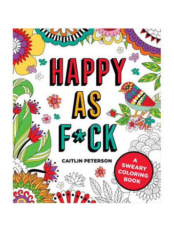 ST MARTINS HAPPY AS F*CK COLORING BOOK