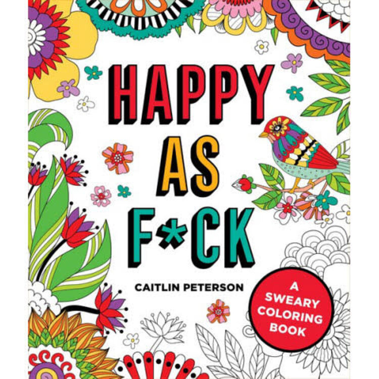 ST MARTINS HAPPY AS F*CK COLORING BOOK