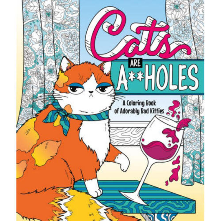 ST MARTINS CATS ARE A**HOLES COLORING BOOK