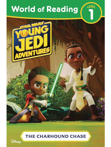 STAR WARS YOUNG JEDI ADVENTURES THE CHARHOUND CHASE WORLD OF READING LEVEL 1