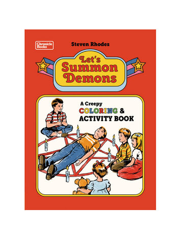 CHRONICLE BOOKS LETS SUMMON DEMONS A CREEPY COLORING BOOK