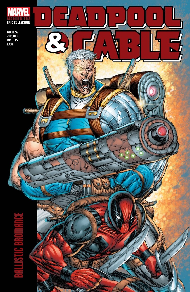 MARVEL COMICS DEADPOOL & CABLE MODERN ERA EPIC COLLECTION TP VOL 01 BALLISTIC BROMANCE