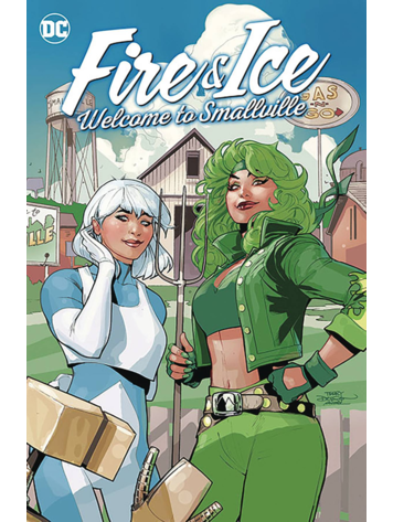 DC COMICS FIRE & ICE WELCOME TO SMALLVILLE TP