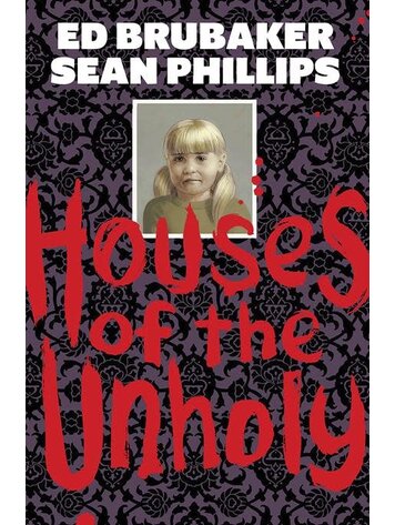 IMAGE COMICS HOUSES OF THE UNHOLY HC IMAGE COMICS HOUSES OF THE UNHOLY HC