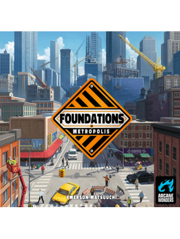 ARCANE WONDERS FOUNDATIONS OF METROPOLIS